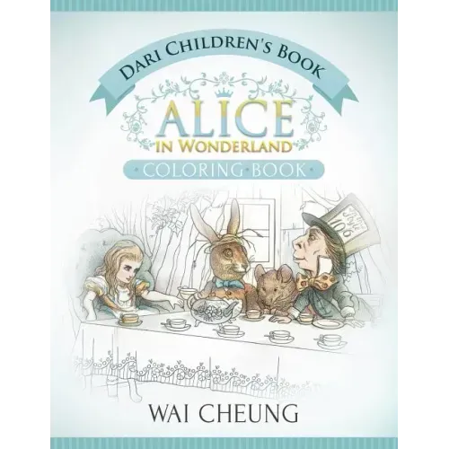 Dari Children's Book: Alice in Wonderland (English and Dari Edition)