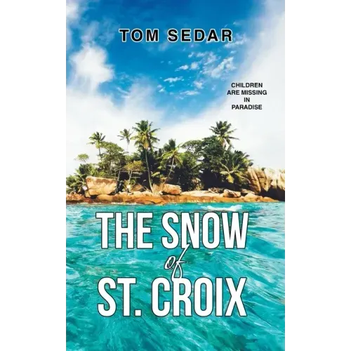 The Snow of St. Croix