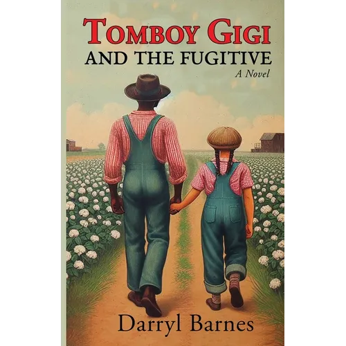 Tomboy Gigi And The Fugitive