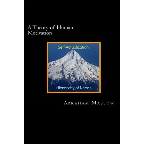 A Theory of Human Motivation