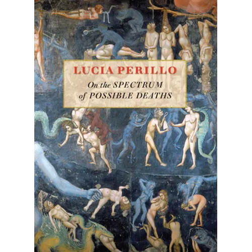 On the Spectrum of Possible Deaths