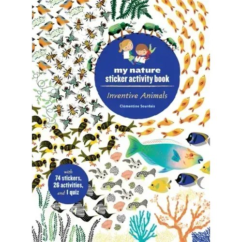 Inventive Animals: My Nature Sticker Activity Book