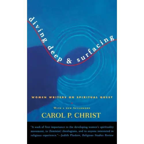 Diving Deep & Surfacing: Women Writers on Spiritual Quest