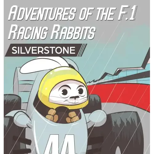 Adventures Of The F.1 Racing Rabbits Silverstone