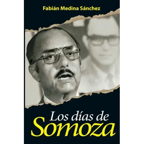 Los Días de Somoza