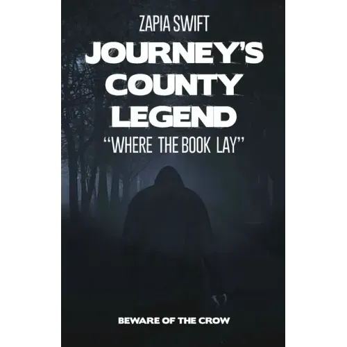 Journey's County Legend: "Where the Book Lay"