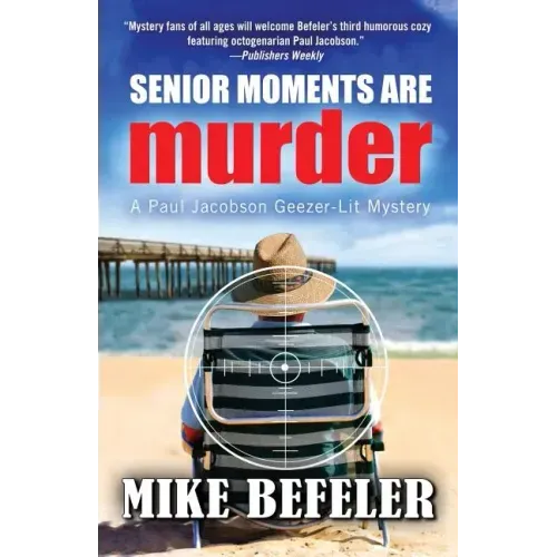 Senior Moments Are Murder