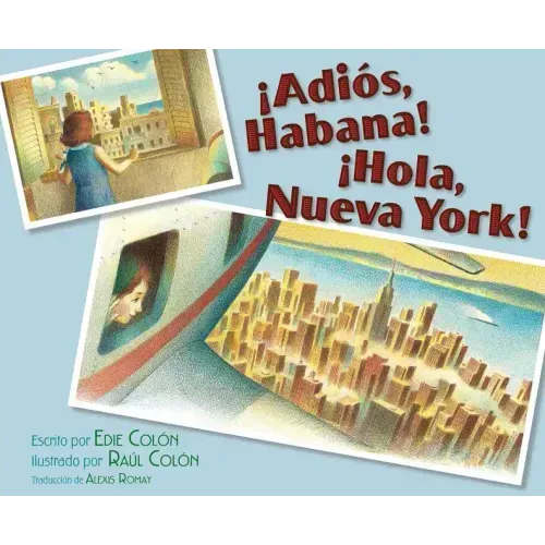 ¡Adiós, Habana! ¡Hola, Nueva York! (Good-Bye, Havana! Hola, New York!)
