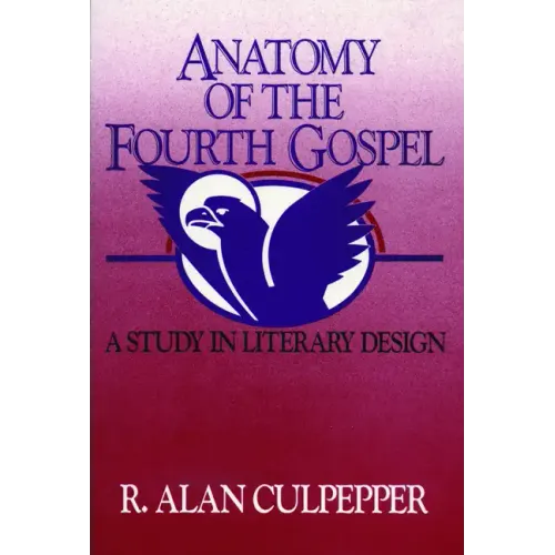Anatomy of the Fourth Gospel