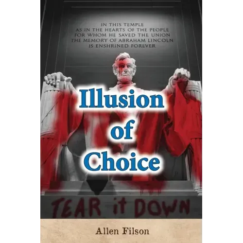 Illusion of Choice