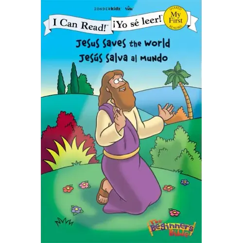 Jesus Saves the World / Jesús Salva Al Mundo