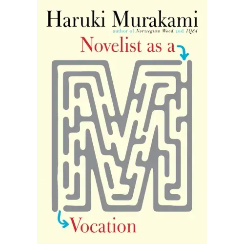 Novelist as a Vocation