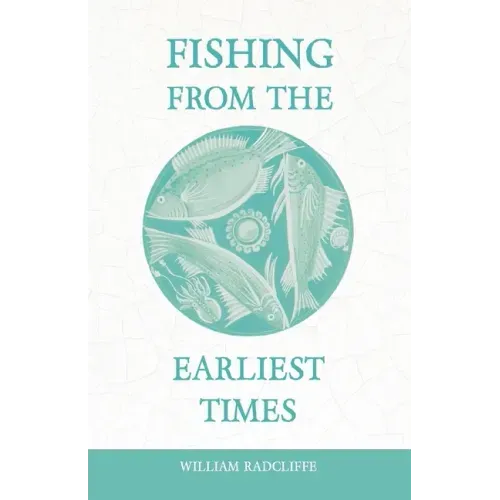 Fishing from the Earliest Times