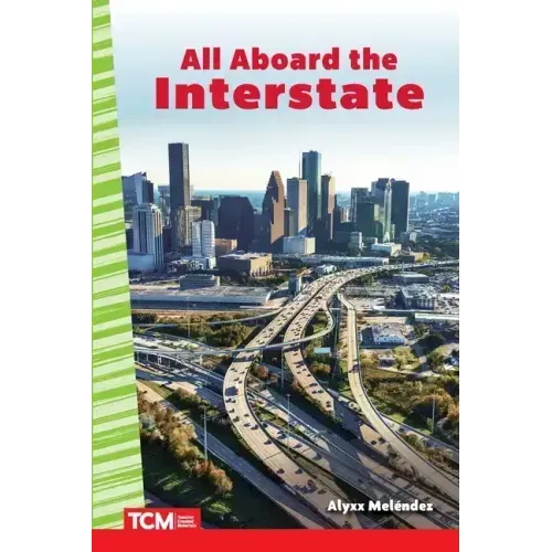 All Aboard the Interstate