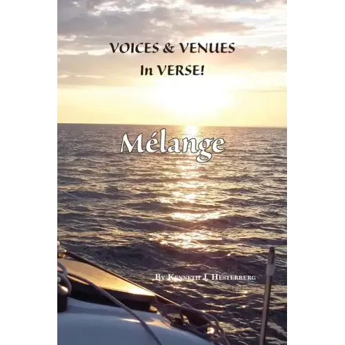 Voices and Venues in Verse: Melange