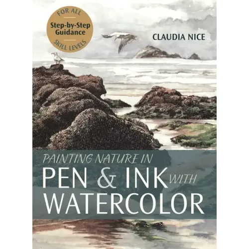 Painting Nature in Pen & Ink with Watercolor