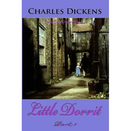 Little Dorrit Part 1