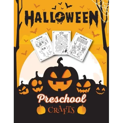 Halloween Preschool Crafts: Fantastic Activity Book For Boys And Girls: Word Search, Mazes, Coloring Pages, Connect the dots, how to draw tasks -