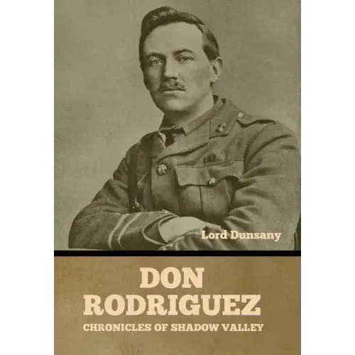 Don Rodriguez: Chronicles of Shadow Valley