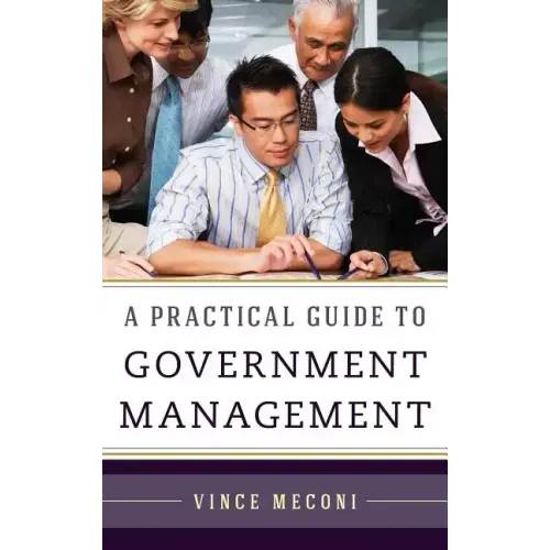 A Practical Guide to Government Management