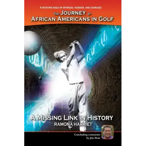A Missing Link In History: The Journey of African Americans in Golf