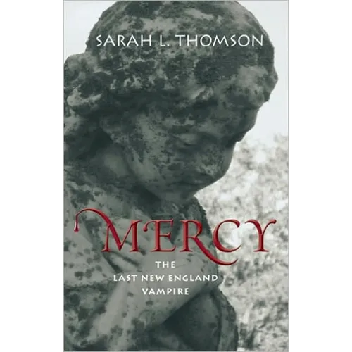 Mercy: The Last New England Vampire