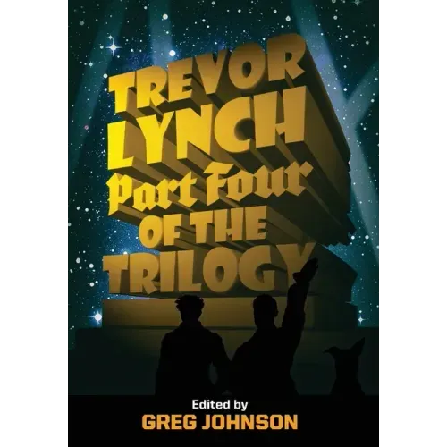 Trevor Lynch: Part Four of the Trilogy
