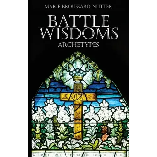 Battle Wisdoms Archetypes