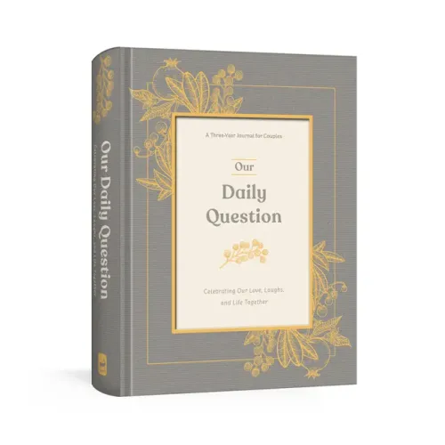 Our Daily Question: A Three-Year Journal for Couples