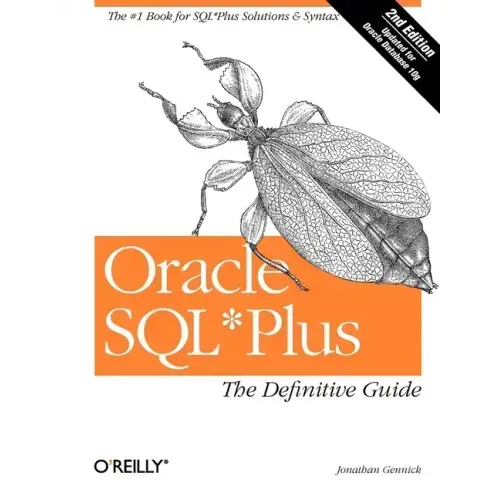 Oracle SQL*Plus: The Definitive Guide