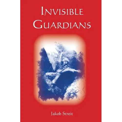 Invisible Guardians