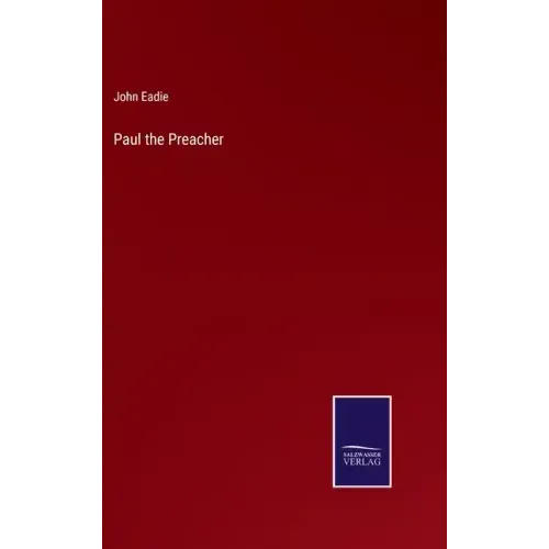 Paul the Preacher