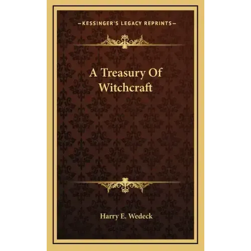 A Treasury of Witchcraft