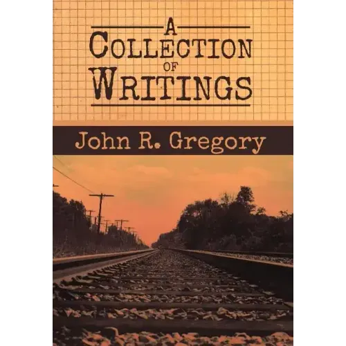 A Collection of Writings