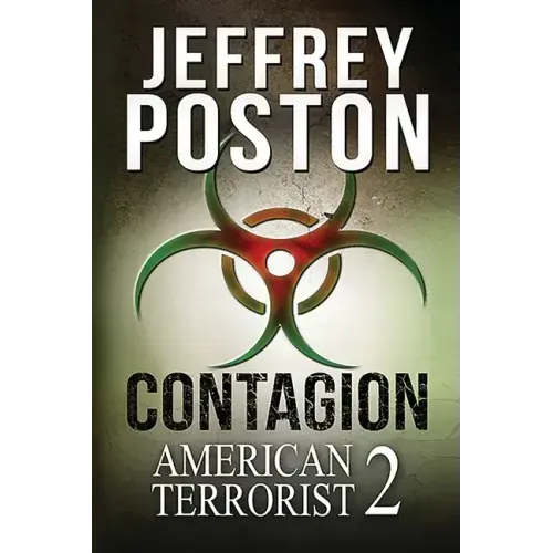 Contagion: American Terrorist 2