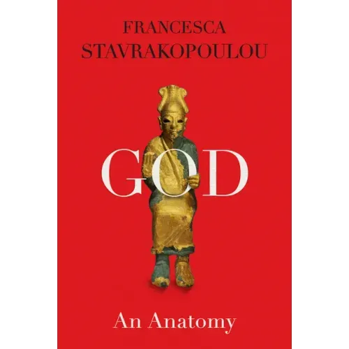 God: An Anatomy