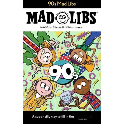 90s Mad Libs: World's Greatest Word Game