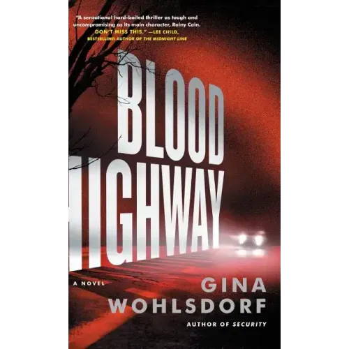 Blood Highway