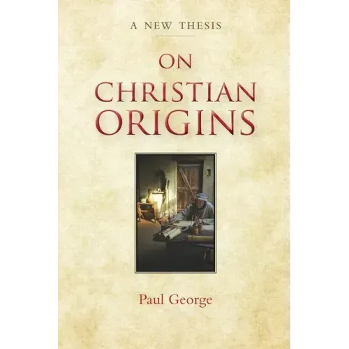 On Christian Origins