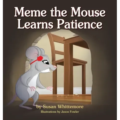 Meme the Mouse Learns Patience
