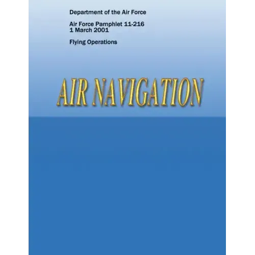 Air Navigation (Air Force Pamphlet 11-216)