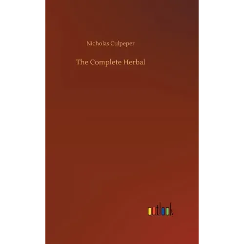 The Complete Herbal