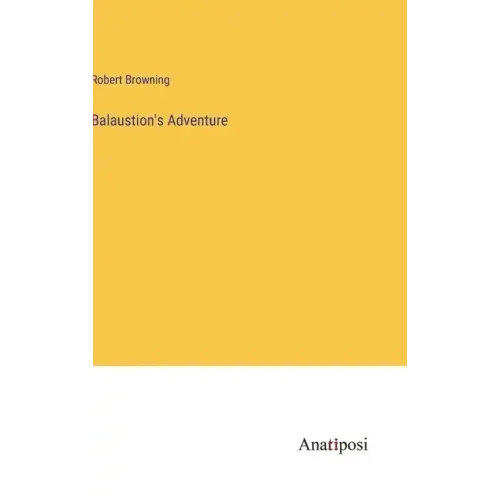Balaustion's Adventure