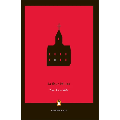 The Crucible (Penguin Plays)