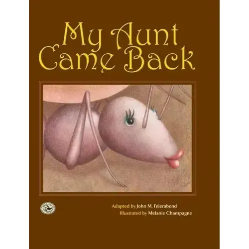 My Aunt Came Back