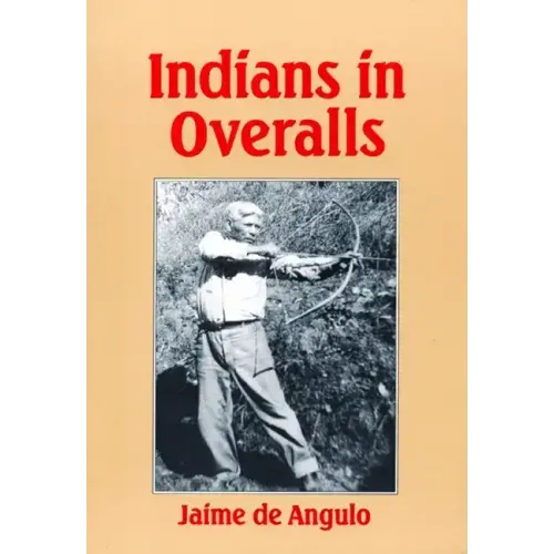 Indians in Overalls