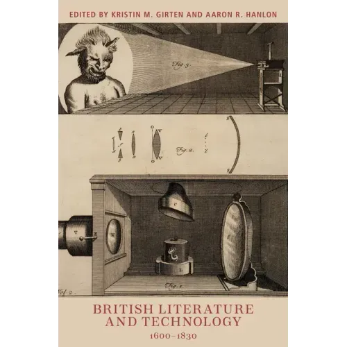British Literature and Technology, 1600-1830