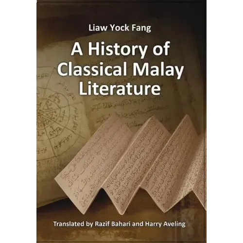A History of Classical Malay Literature