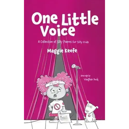 One Little Voice: Silly Poems for Silly Kids