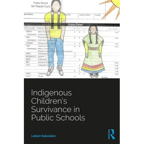 Indigenous Children's Survivance in Public Schools